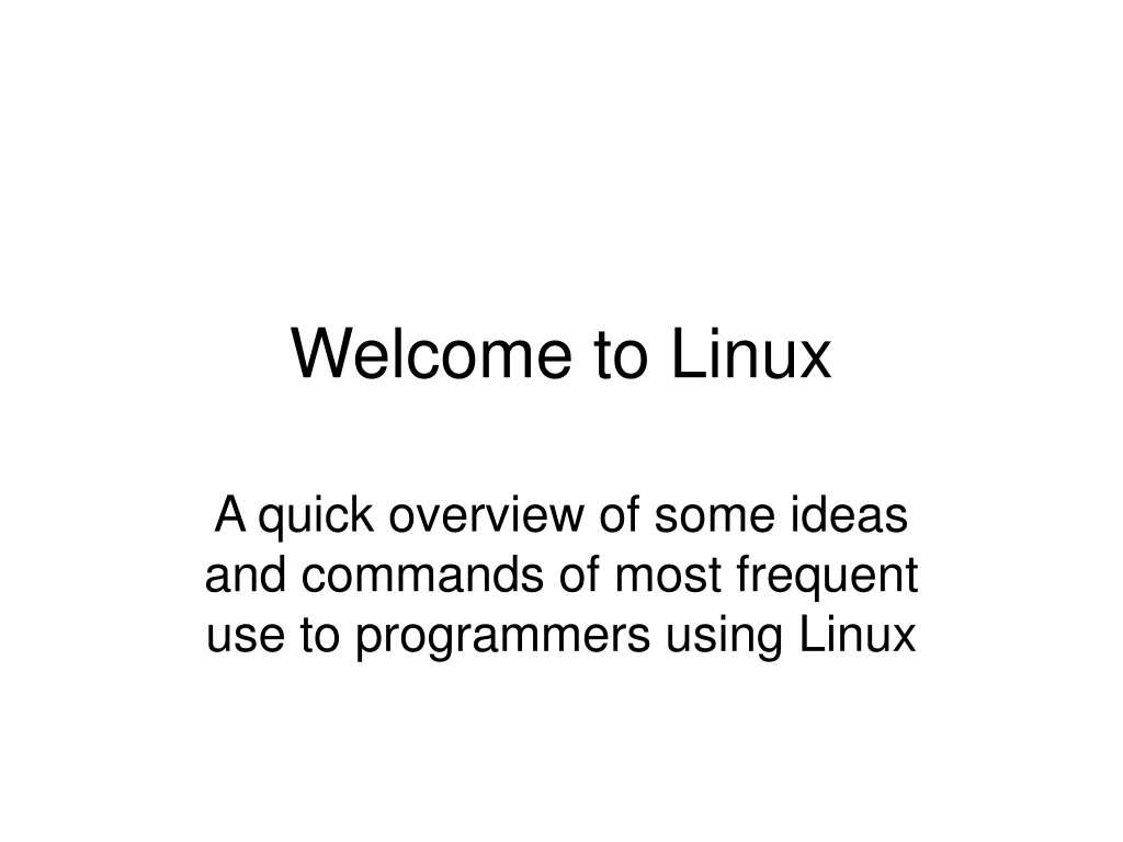 welcome to linux