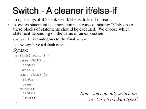 Switch - A cleaner if/else-if