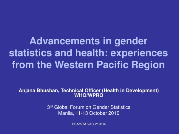 Advancements in gender statistics and health: experiences from the Western Pacific Region