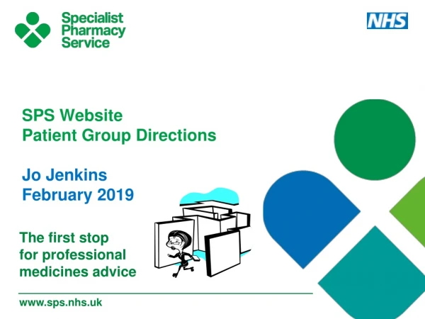 SPS Website  Patient Group Directions  Jo Jenkins February 2019