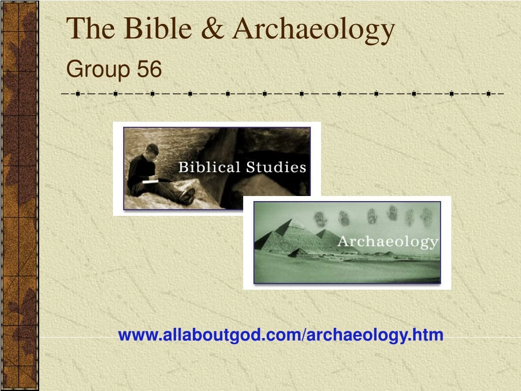 the bible archaeology group 56