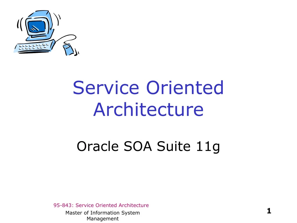 service oriented architecture