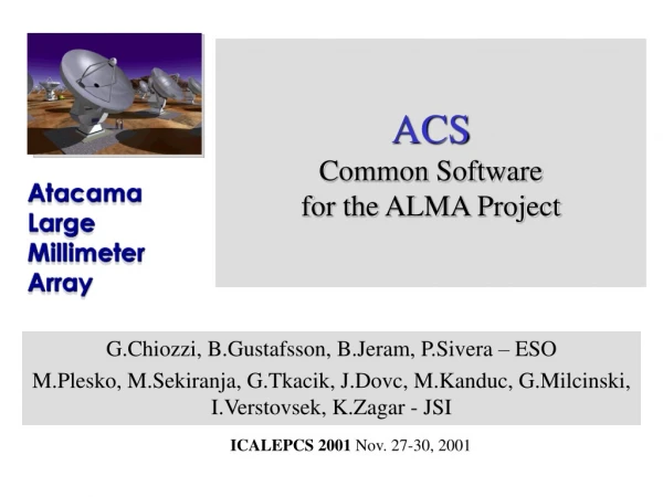 ACS Common Software  for the ALMA Project