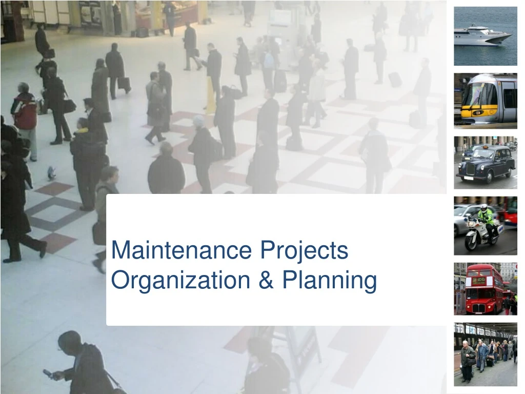 maintenance projects organization planning