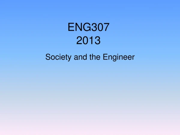 ENG307 2013