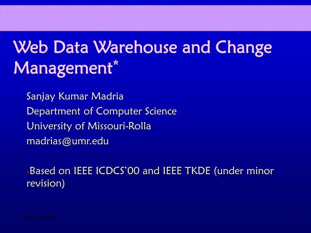 web data warehouse and change management
