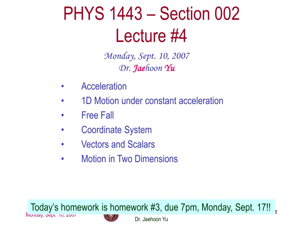 phys 1443 section 002 lecture 4