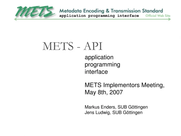 METS - API