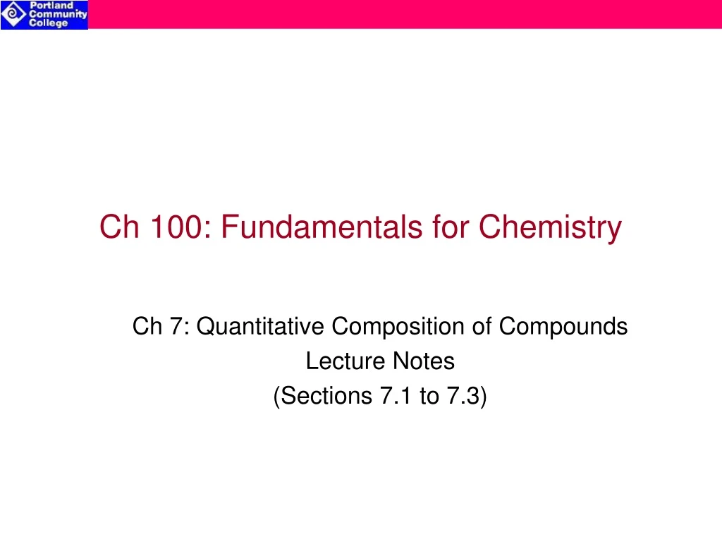 ch 100 fundamentals for chemistry