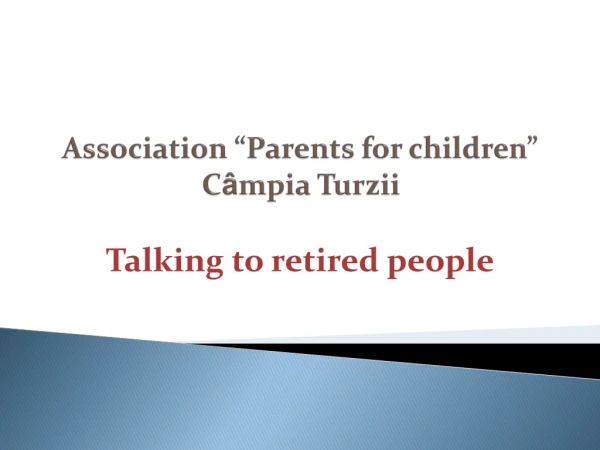 Association “Parents for children” C â mpia Turzii
