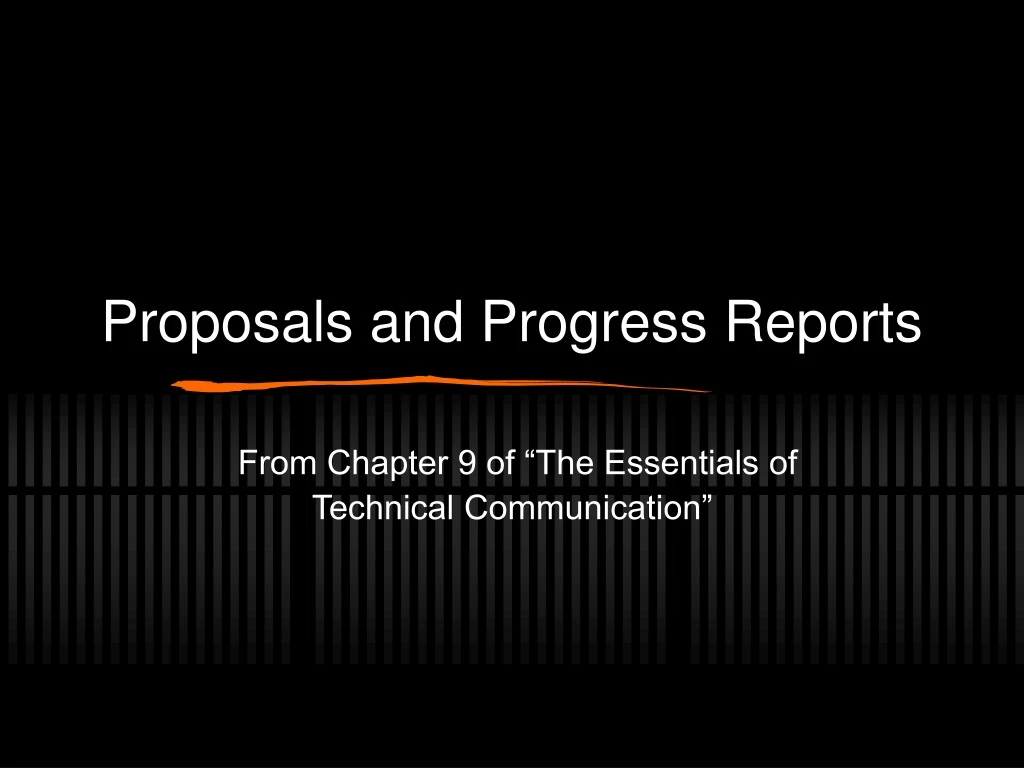 proposals and progress reports