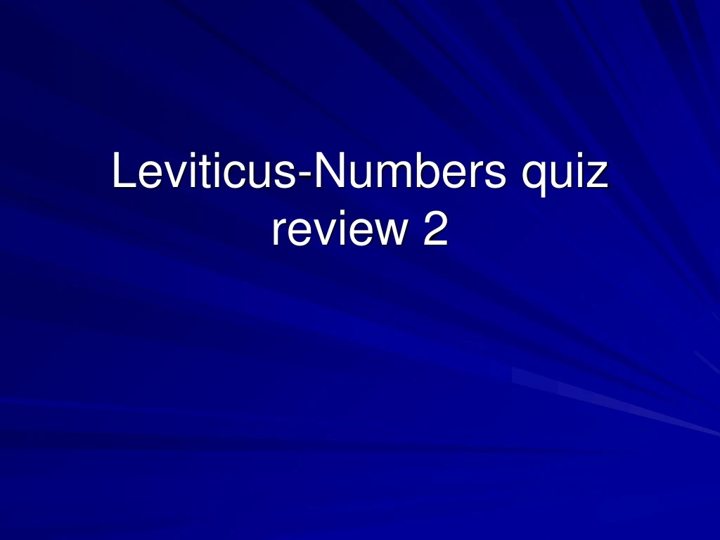 leviticus numbers quiz review 2