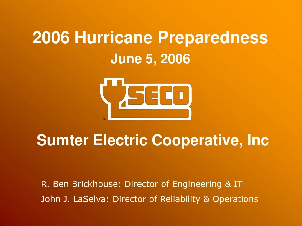 2006 hurricane preparedness june 5 2006 sumter electric cooperative inc