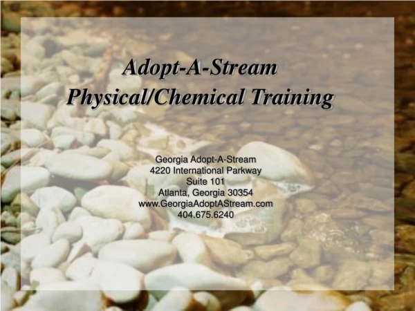 Adopt-A-Stream Physical/Chemical Training