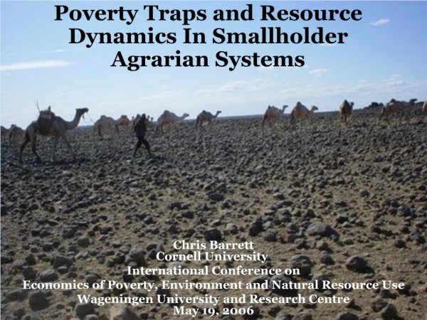 Poverty Traps and Resource Dynamics In Smallholder Agrarian Systems