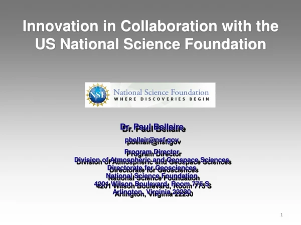 Innovation in Collaboration with the  US National Science Foundation