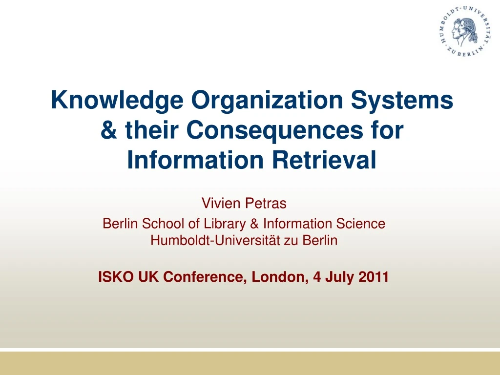 knowledge organization systems their consequences for information retrieval