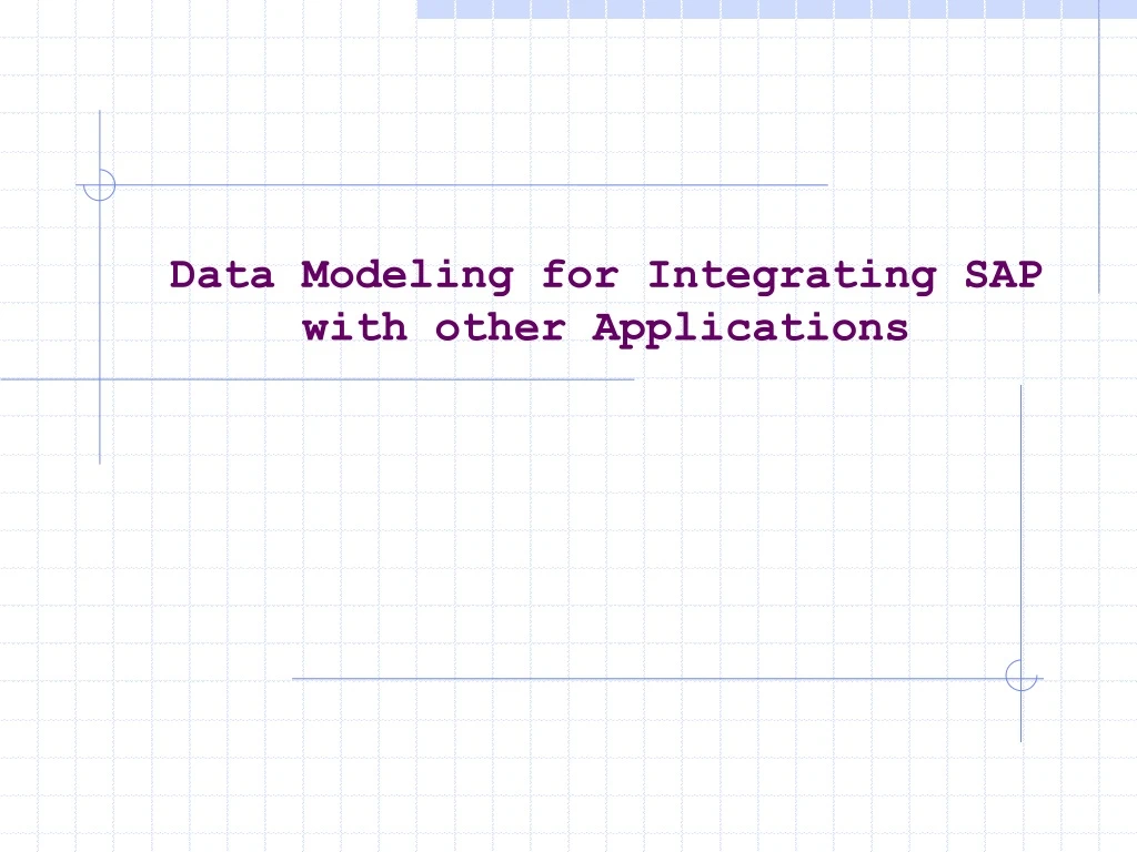 data modeling for integrating sap with other applications