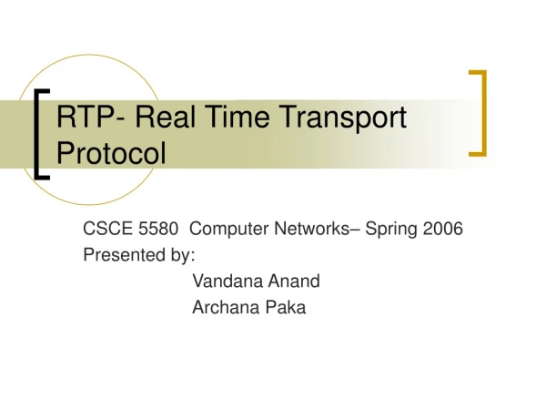 RTP- Real Time Transport Protocol
