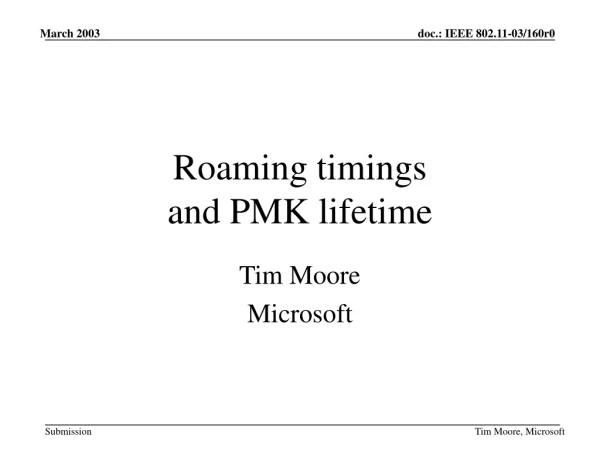 Roaming timings  and PMK lifetime