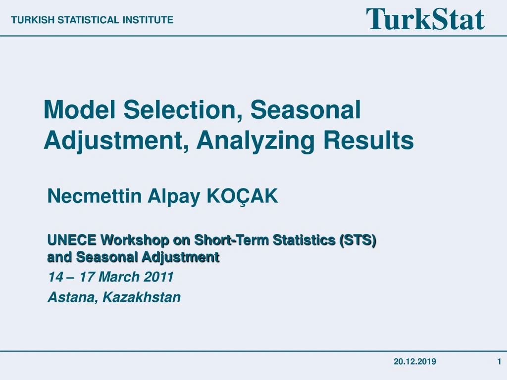 model selection seasonal adjustment analyzing results