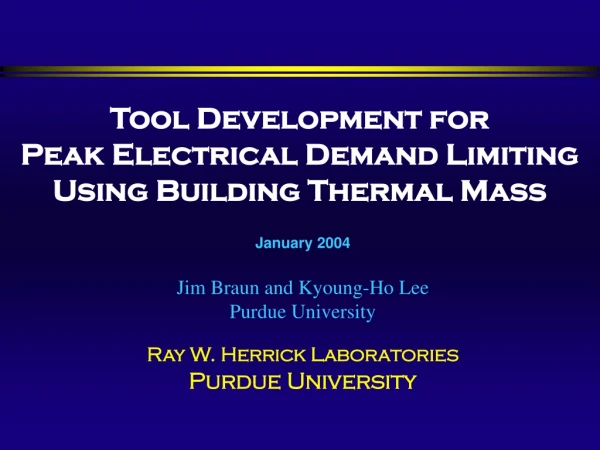 Tool Development for  Peak Electrical Demand Limiting  Using Building Thermal Mass
