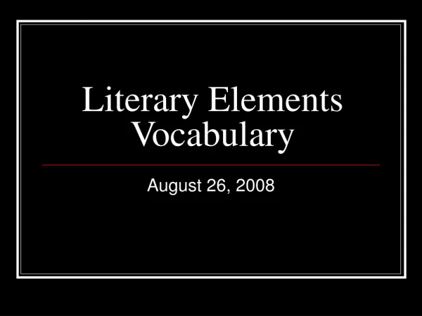 Literary Elements Vocabulary