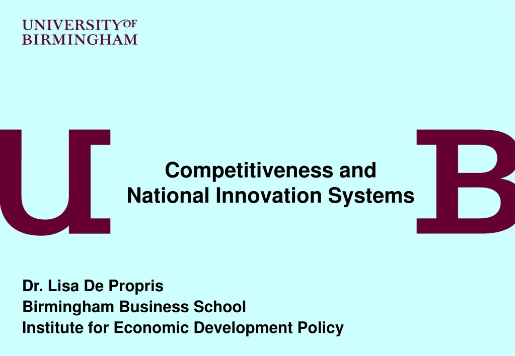 dr lisa de propris birmingham business school institute for economic development policy