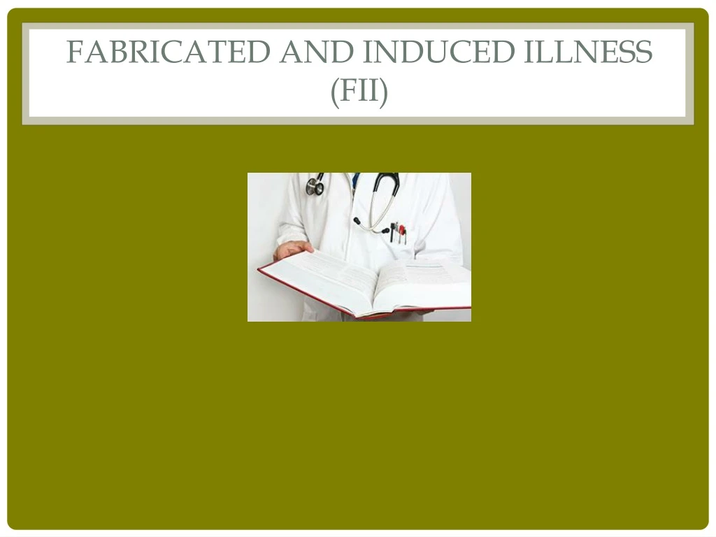 fabricated and induced illness fii