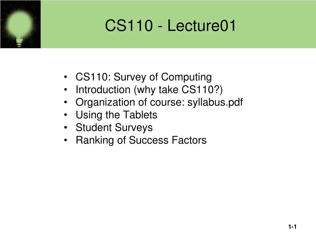 PPT - CS110 - Lecture01 PowerPoint Presentation, Free Download - ID:9144755