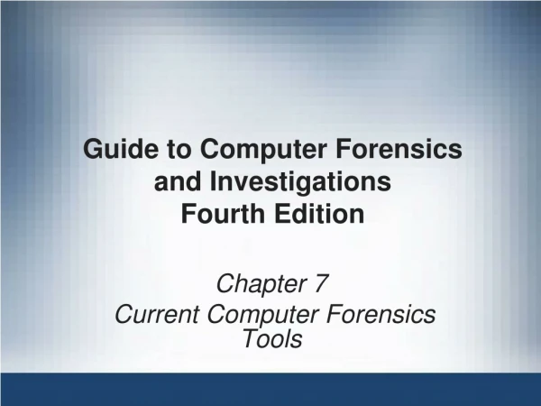 Guide to Computer Forensics and Investigations Fourth Edition