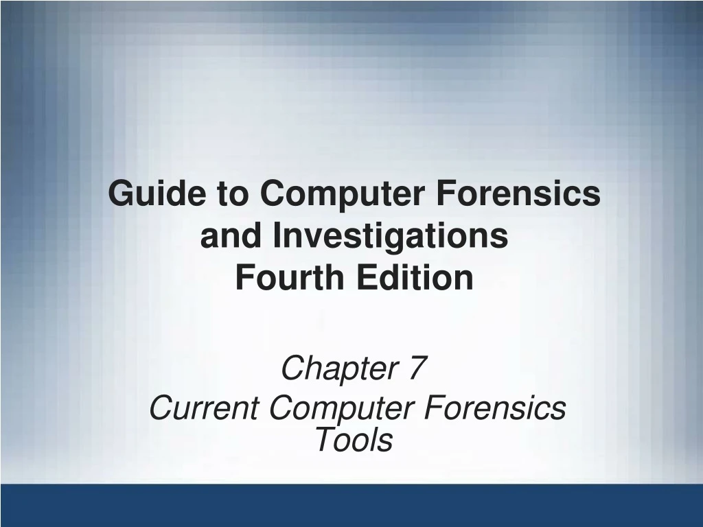 guide to computer forensics and investigations fourth edition