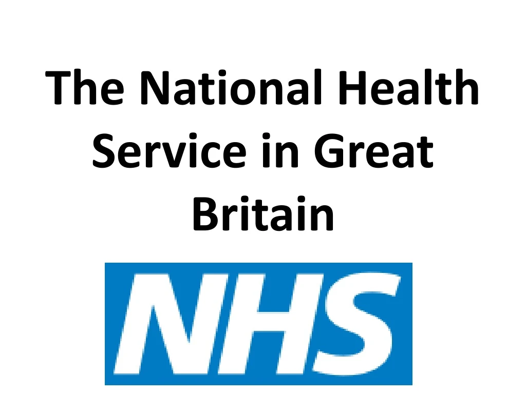 the national health service in great britain