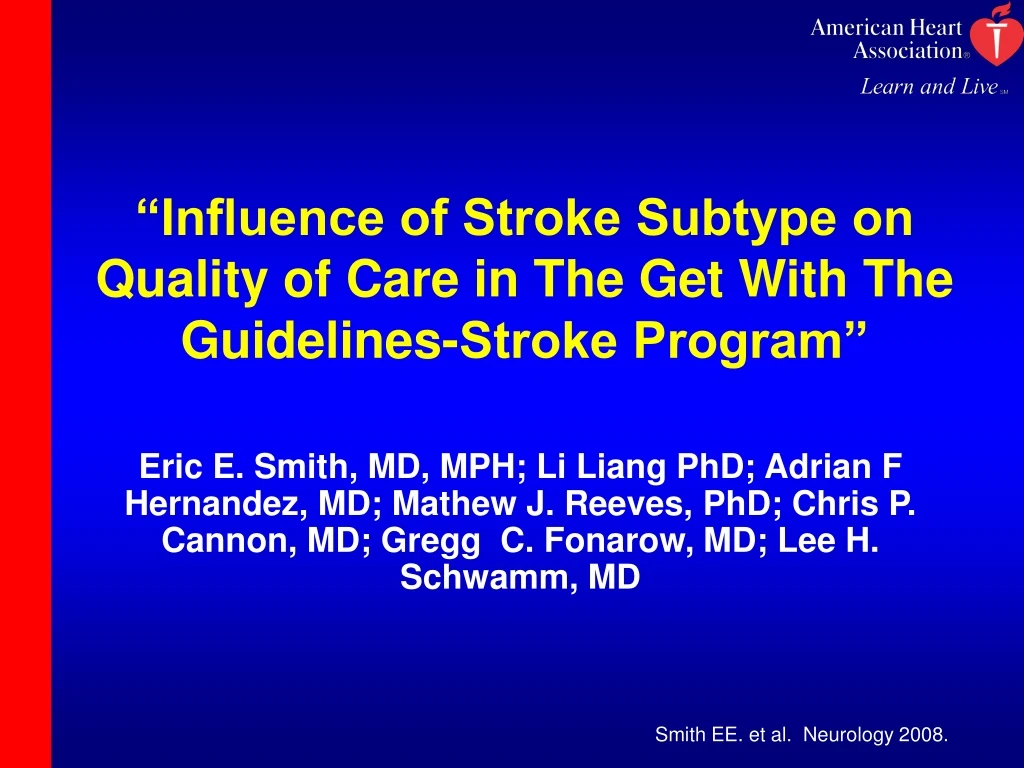 influence of stroke subtype on quality of care in the get with the guidelines stroke program