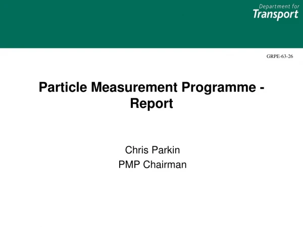 Particle Measurement Programme - Report