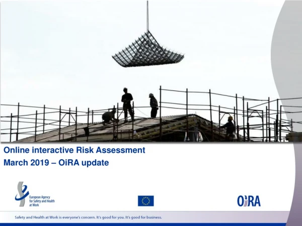 Online interactive Risk Assessment March 2019 – OiRA update