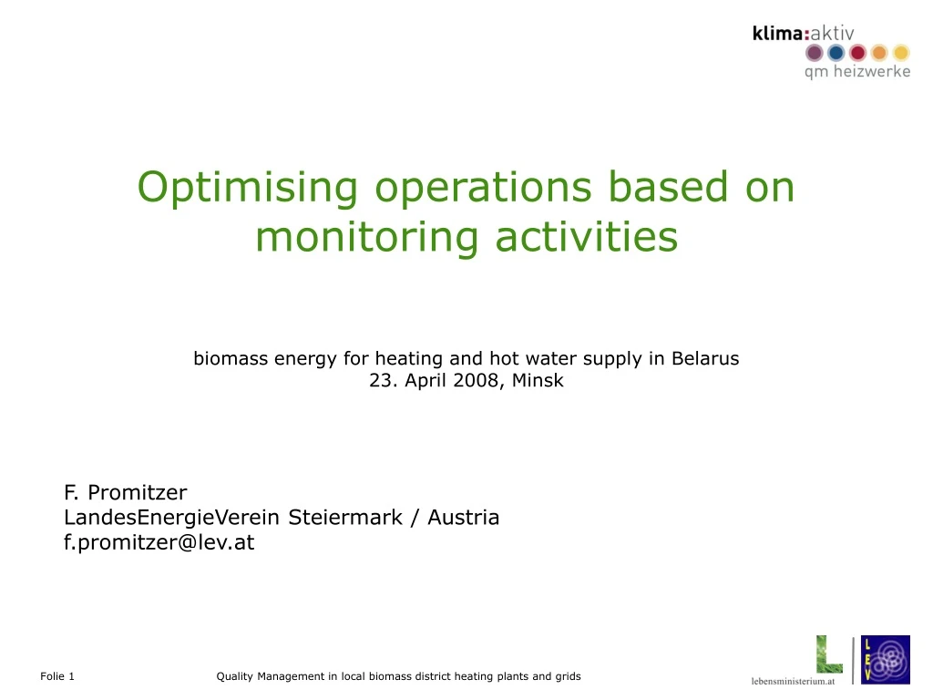 optimising operations based on monitoring