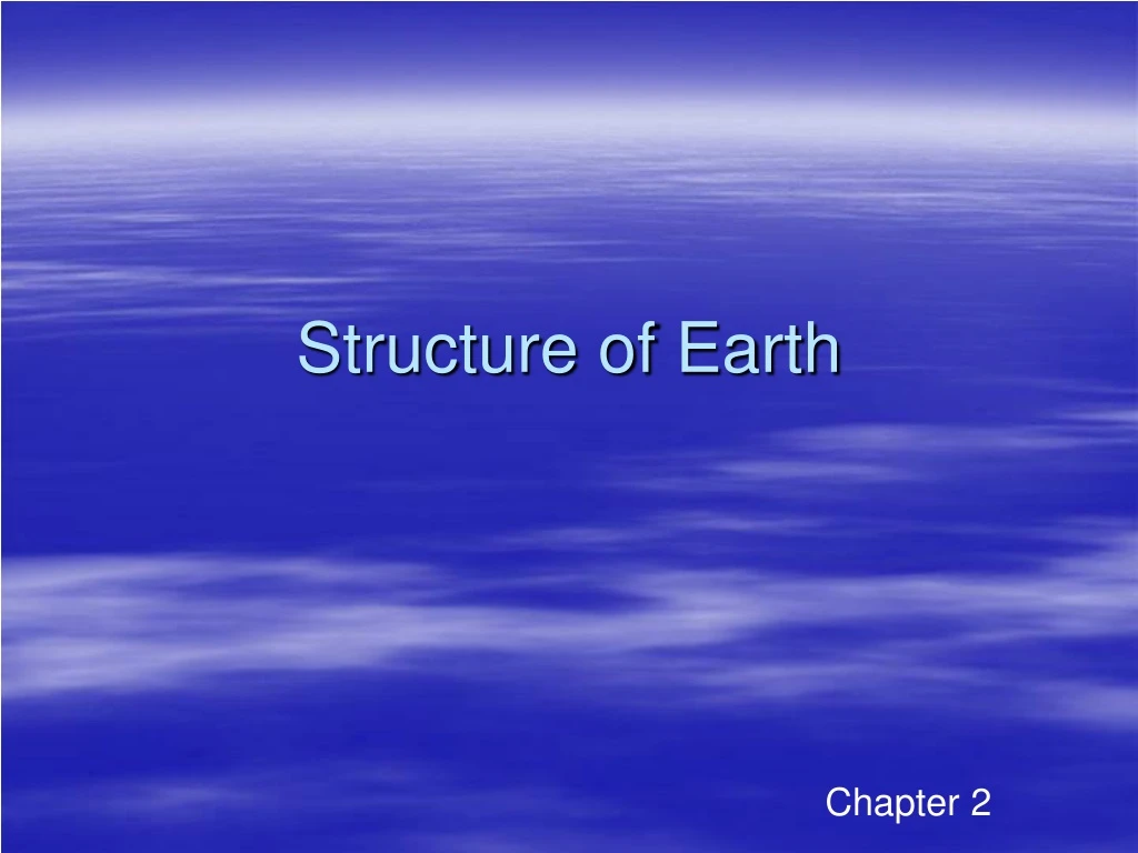 structure of earth