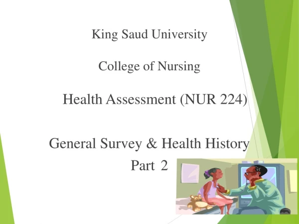 King Saud University College of Nursing Health Assessment (NUR 224)