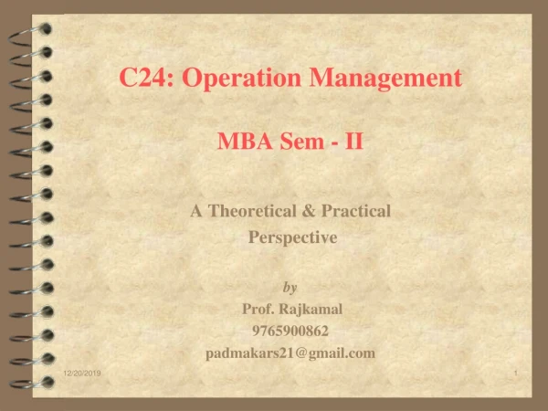 C24: Operation Management MBA Sem - II