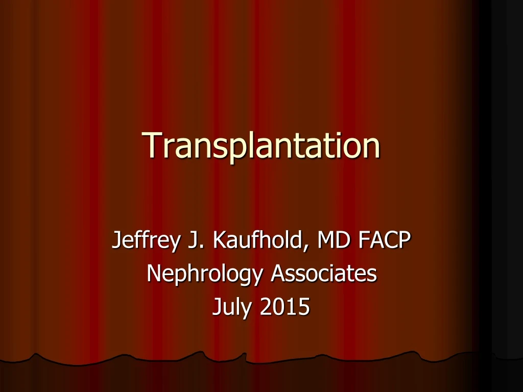 transplantation