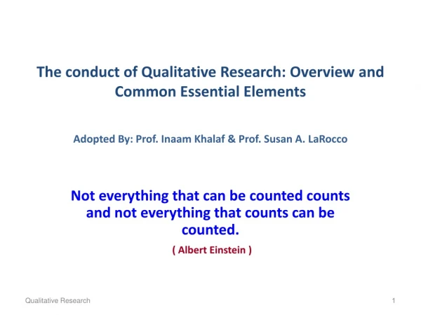 Not everything that can be counted counts and not everything that counts can be counted.