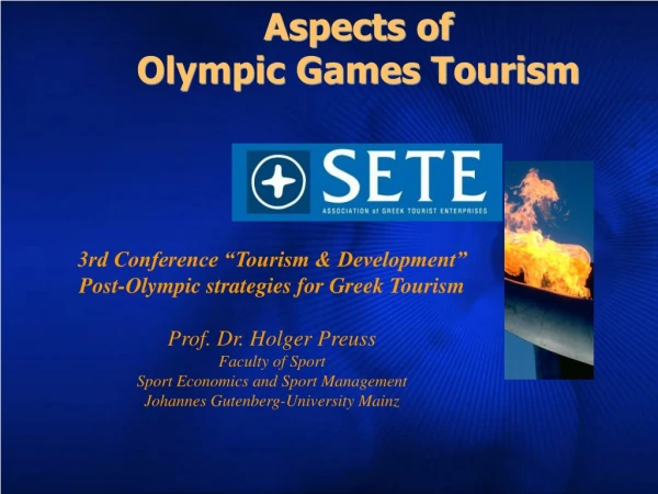 Aspects of  Olympic Games Tourism