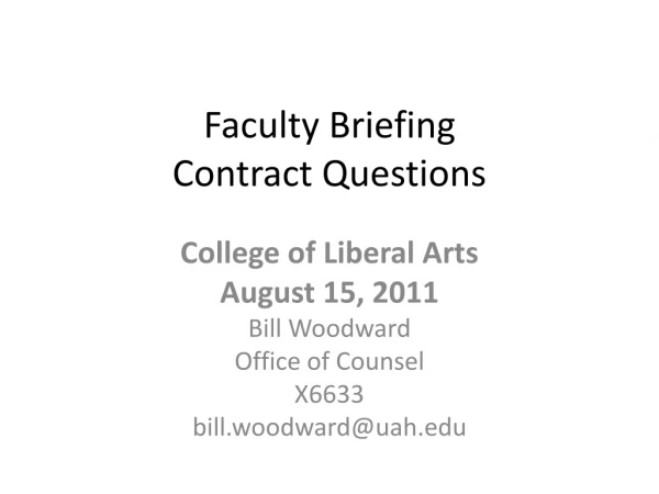 Faculty Briefing Contract Questions