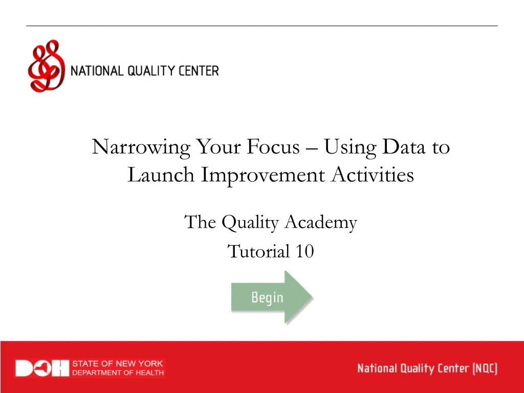 narrowing your focus using data to launch improvement activities