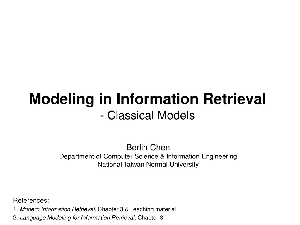 modeling in information retrieval classical models
