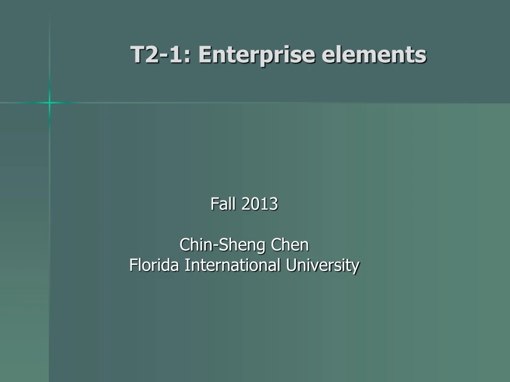 t2 1 enterprise elements