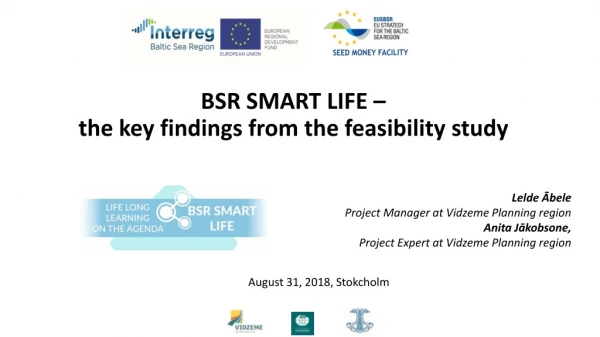 BSR SMART LIFE  – the key findings from the feasibility study