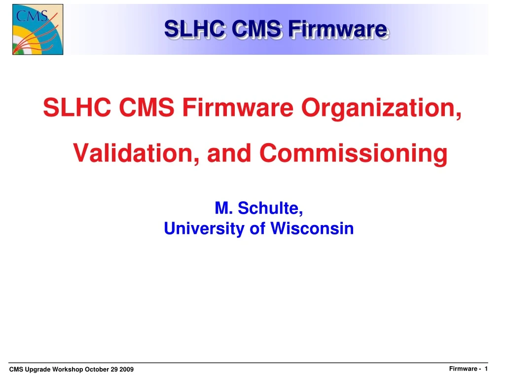 slhc cms firmware