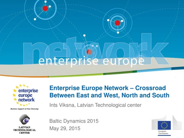 Enterprise Europe Network – Crossroad Between East and West, North and South